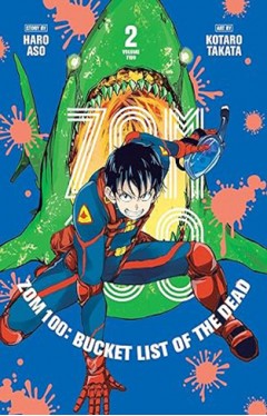 Zom 100: Bucket List of the Dead, Vol. 2